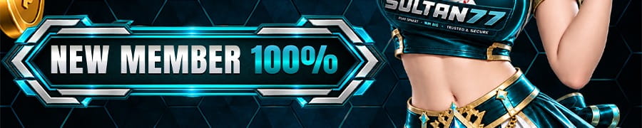 Bonus New Member 100% SULTAN77